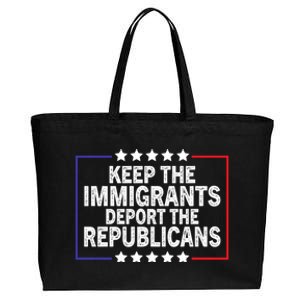 Keep The Immigrants Deport The Republicans Cotton Canvas Jumbo Tote