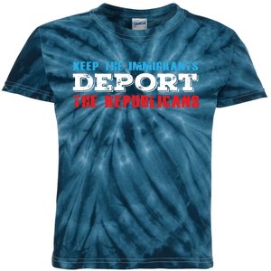 Keep The Immigrants Deport The Republicans Funny Anti Trump Kids Tie-Dye T-Shirt