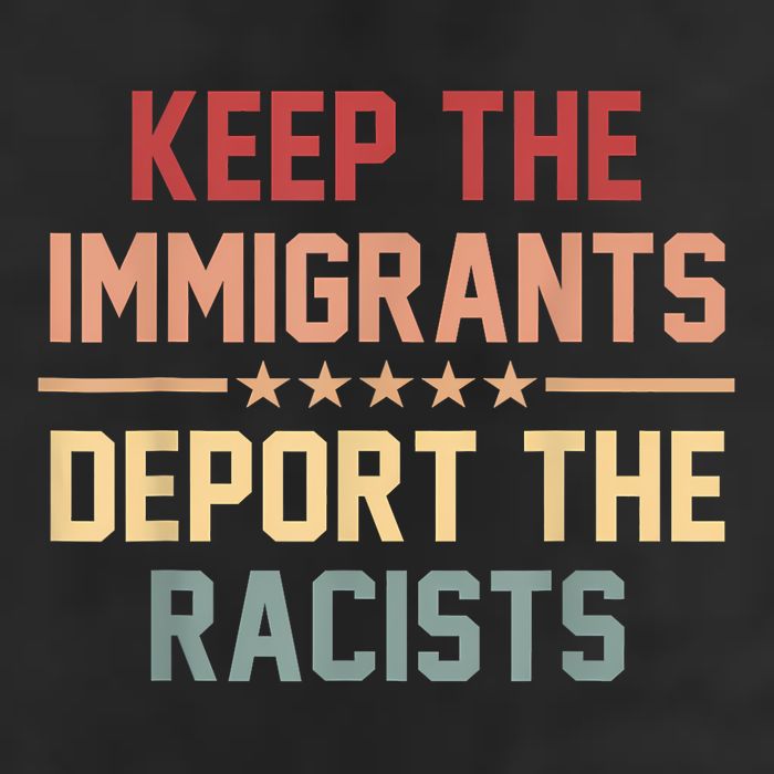 Keep The Immigrants Deport The Racists Anti Racism Hat