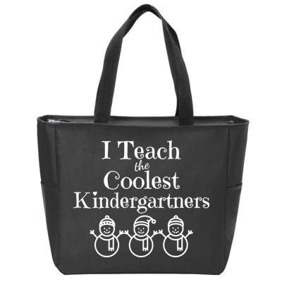 Kindergarten Teacher I Teach Coolest Kindergartners Snowman Zip Tote Bag