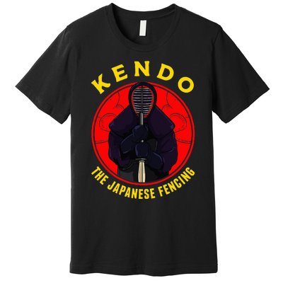 Kendo The Japanese Fencing Traditional Style Fencing Sport Premium T-Shirt