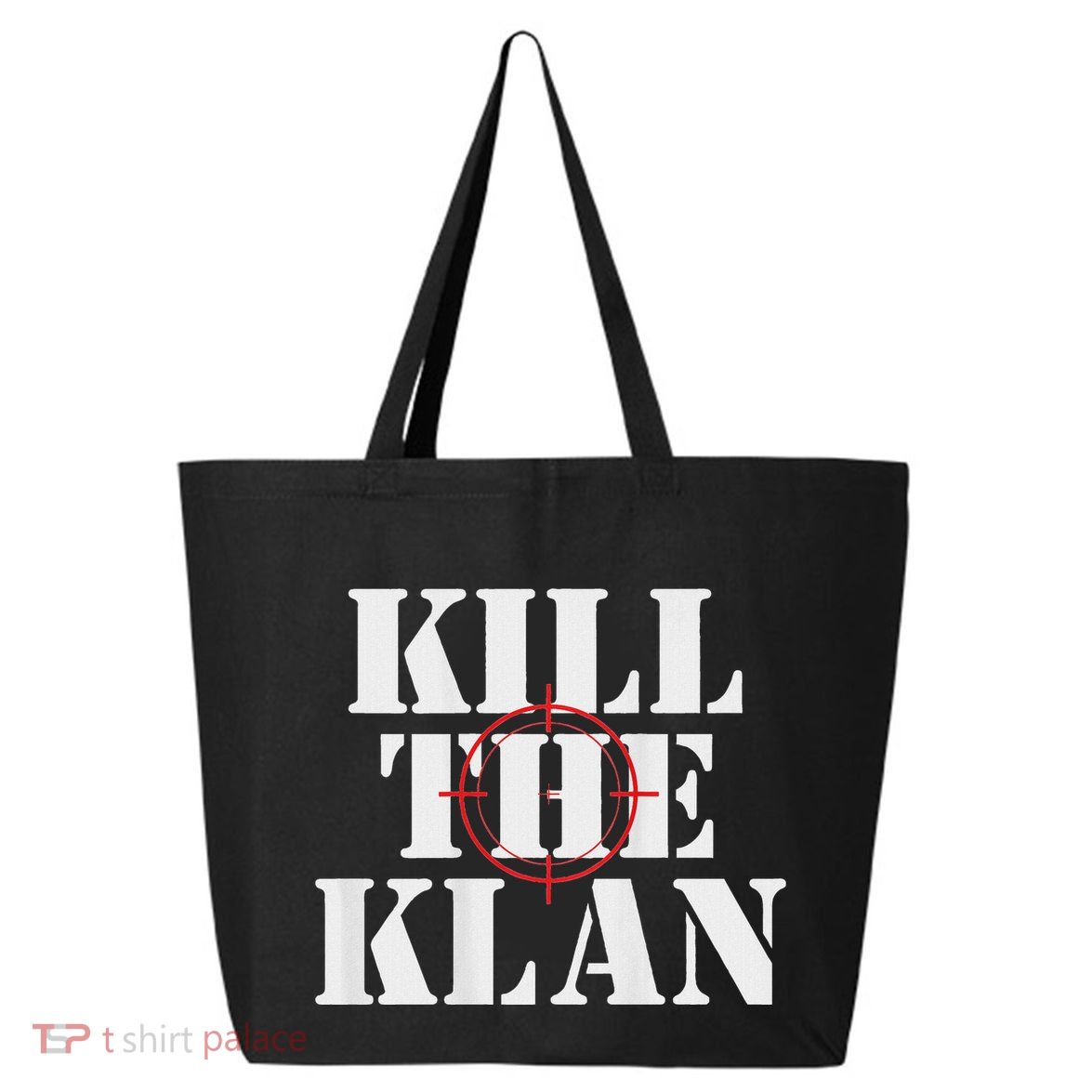 Kill The Klan 25L Jumbo Tote