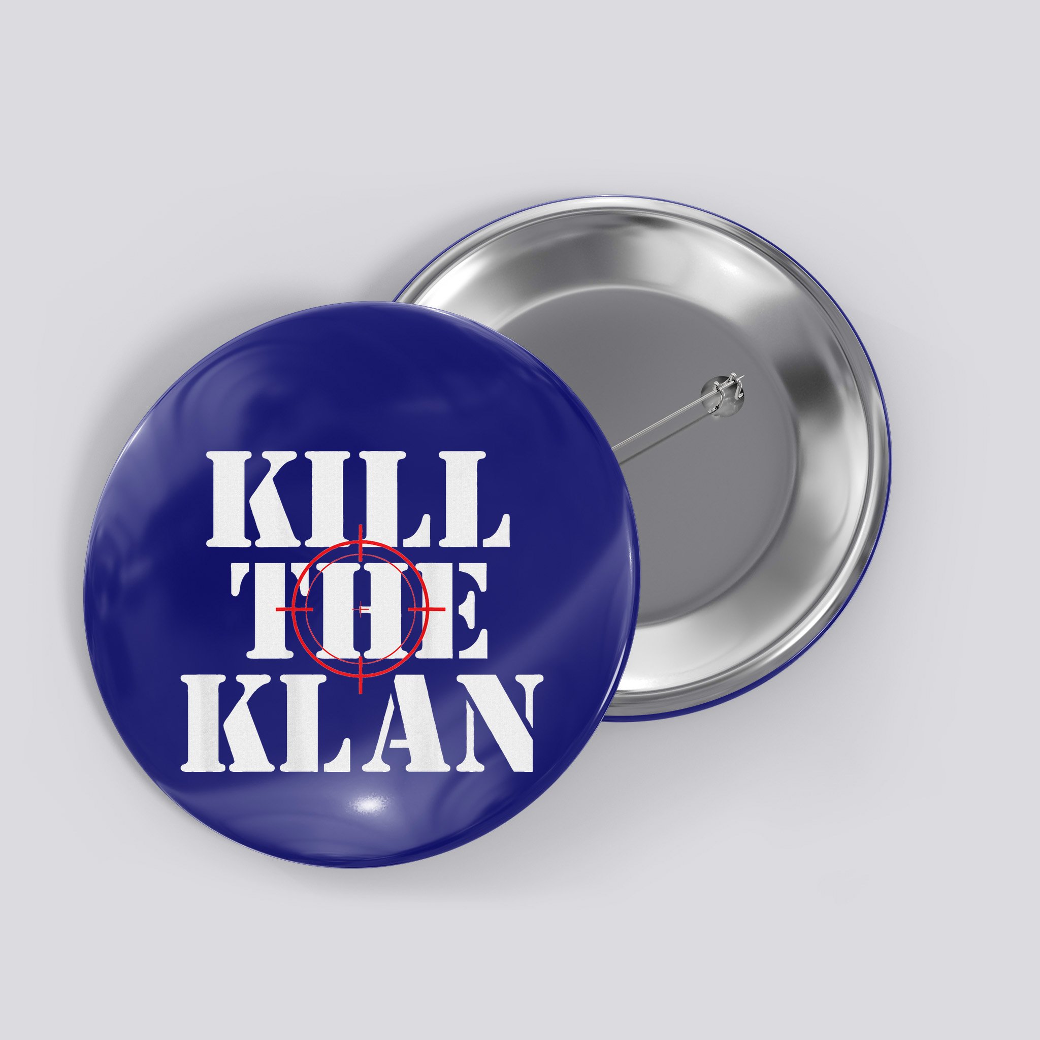 Kill The Klan Button