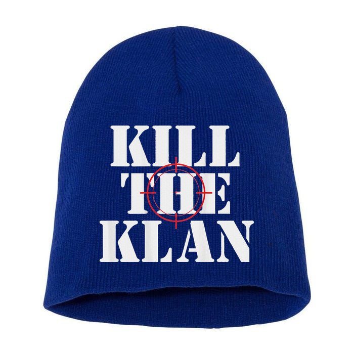 Kill The Klan Short Acrylic Beanie