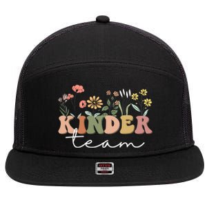 Kinder Team Kindergarten Teacher Tee 1St Day Of School Gift 7 Panel Mesh Trucker Snapback Hat