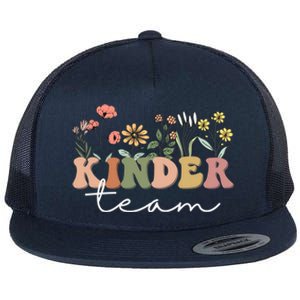 Kinder Team Kindergarten Teacher Tee 1St Day Of School Gift Flat Bill Trucker Hat