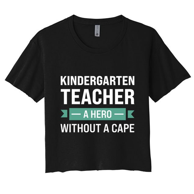 Kindergarten Teacher Kindergarten Teacher Gift Crop Top