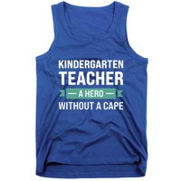 Kindergarten Teacher Kindergarten Teacher Gift Tank Top