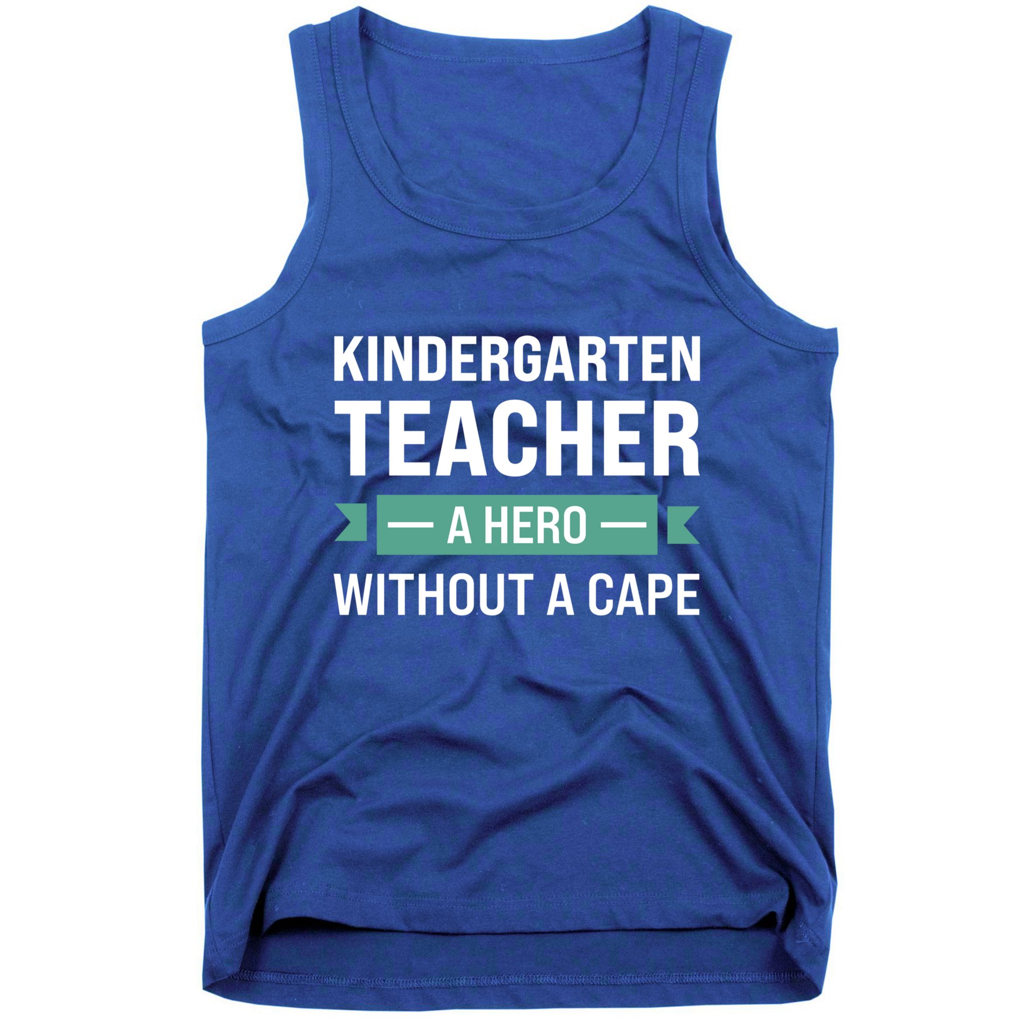 Kindergarten Teacher Kindergarten Teacher Gift Tank Top