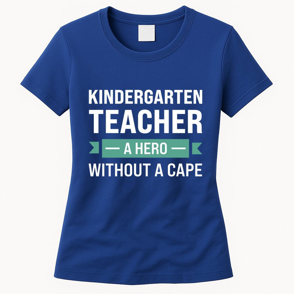 Kindergarten Teacher Kindergarten Teacher Gift Womens T-Shirt