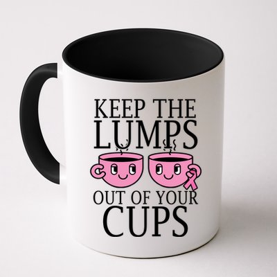Keep The Lumps Out Of Your Cups Breast Cancer Mug