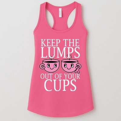 Keep The Lumps Out Of Your Cups Breast Cancer Womens Tank Top