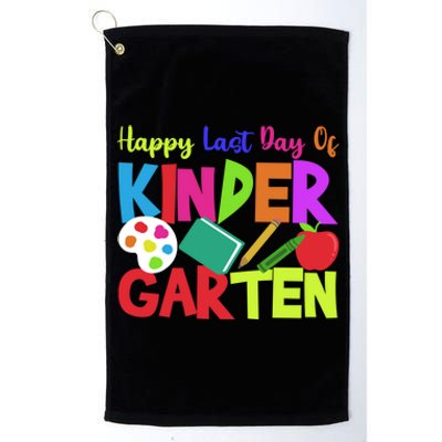 Kindergarten Teacher Last Day Of Kindergarten Meaningful Gift Platinum Collection Golf Towel