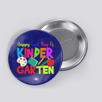 Kindergarten Teacher Last Day Of Kindergarten Meaningful Gift Button