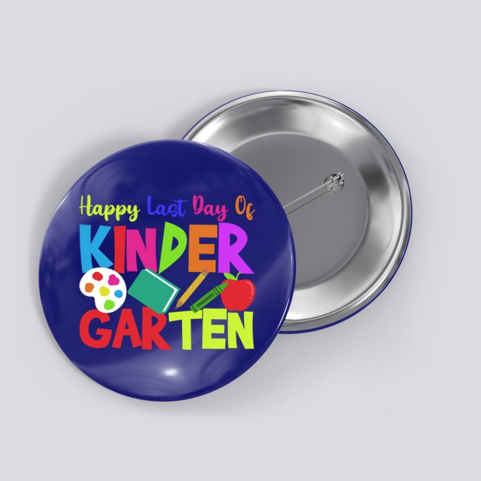 Kindergarten Teacher Last Day Of Kindergarten Meaningful Gift Button