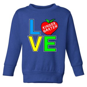 Kindergarten Teacher Love Teaching Meaningful Gift Toddler Sweatshirt