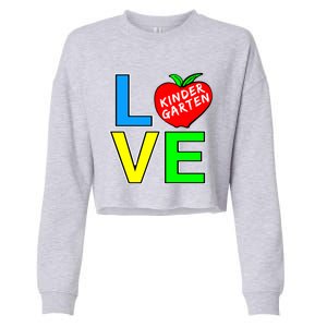 Kindergarten Teacher Love Teaching Meaningful Gift Cropped Pullover Crew