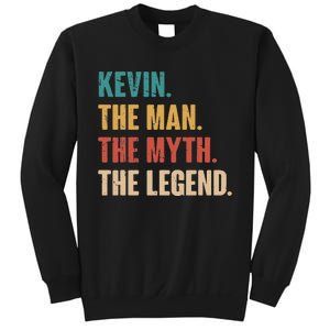 Kevin The Man The Myth The Legend Sweatshirt