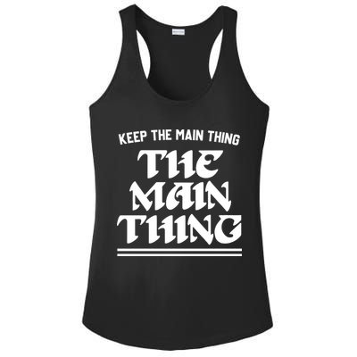 Keep The Main Thing The Main Thing Ladies PosiCharge Competitor Racerback Tank