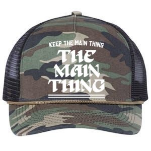 Keep The Main Thing The Main Thing Retro Rope Trucker Hat Cap