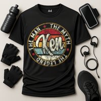 Ken The Man The Myth The Legend First Name Ken Performance Shirt