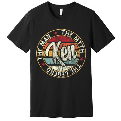 Ken The Man The Myth The Legend First Name Ken Premium T-Shirt