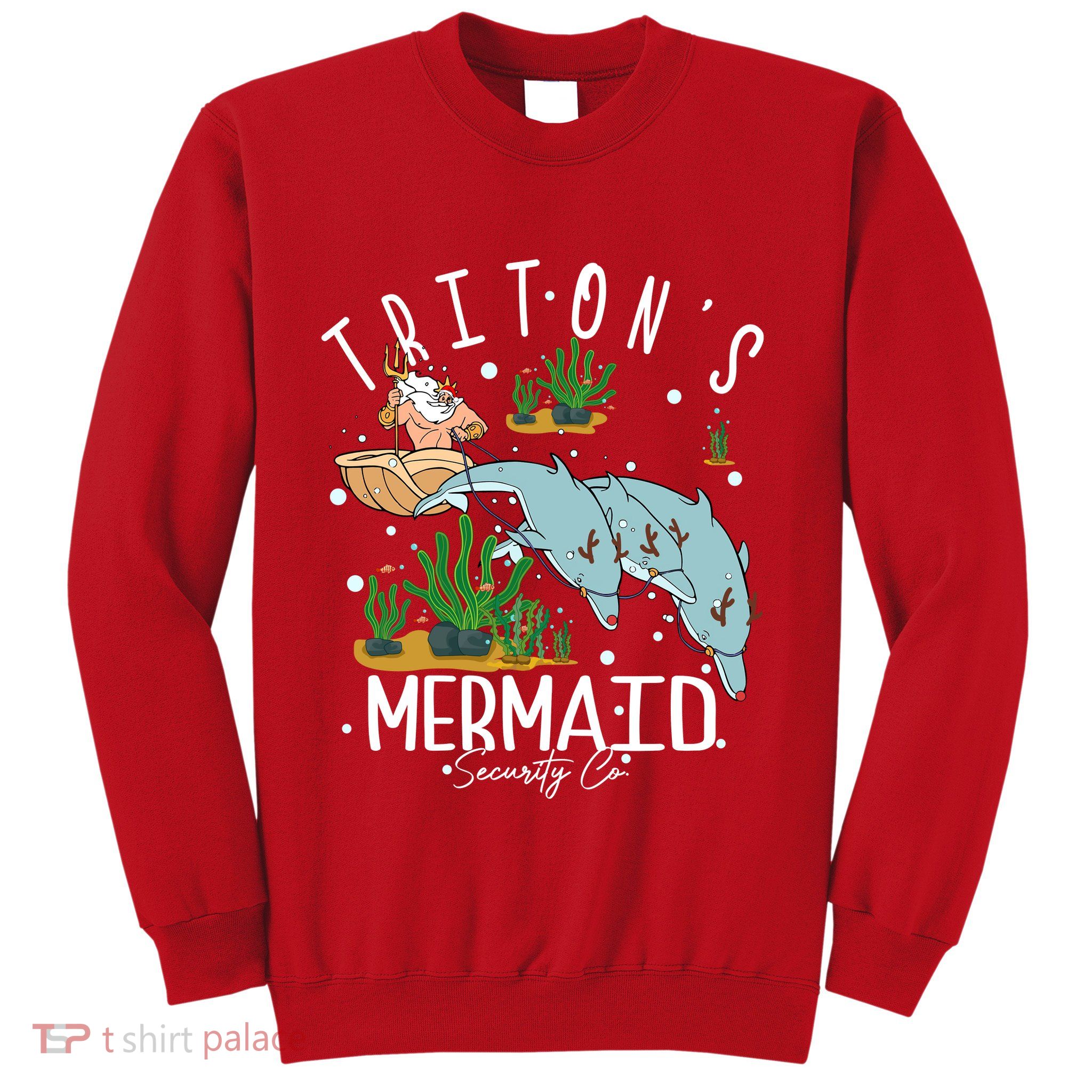 King Tritons Mermaid Security Co King Triton Christmas Little Mermaid Sweatshirt