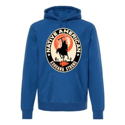 Kohuana Tribe Native American Indian Pride Strong Cool Gift Premium Hoodie