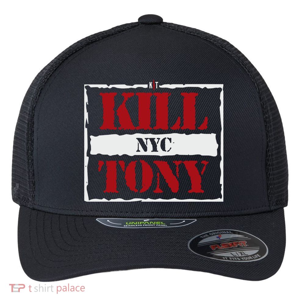 Kill Tony Nyc 2024 Flexfit Unipanel Trucker Cap