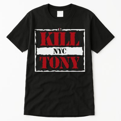Kill Tony Nyc 2024 Tall T-Shirt