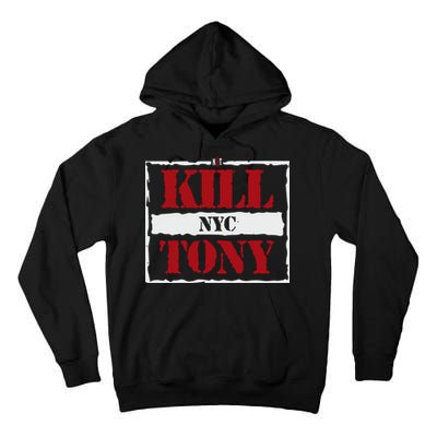 Kill Tony Nyc 2024 Tall Hoodie