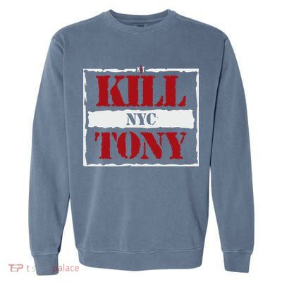 Kill Tony Nyc 2024 Garment-Dyed Sweatshirt