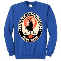 Kiowa Tribe Native American Indian Pride Strong Cute Gift Tall Sweatshirt