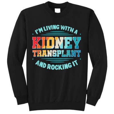 Kidney Transplant Organ Donor Transplantation Recipient Sweatshirt