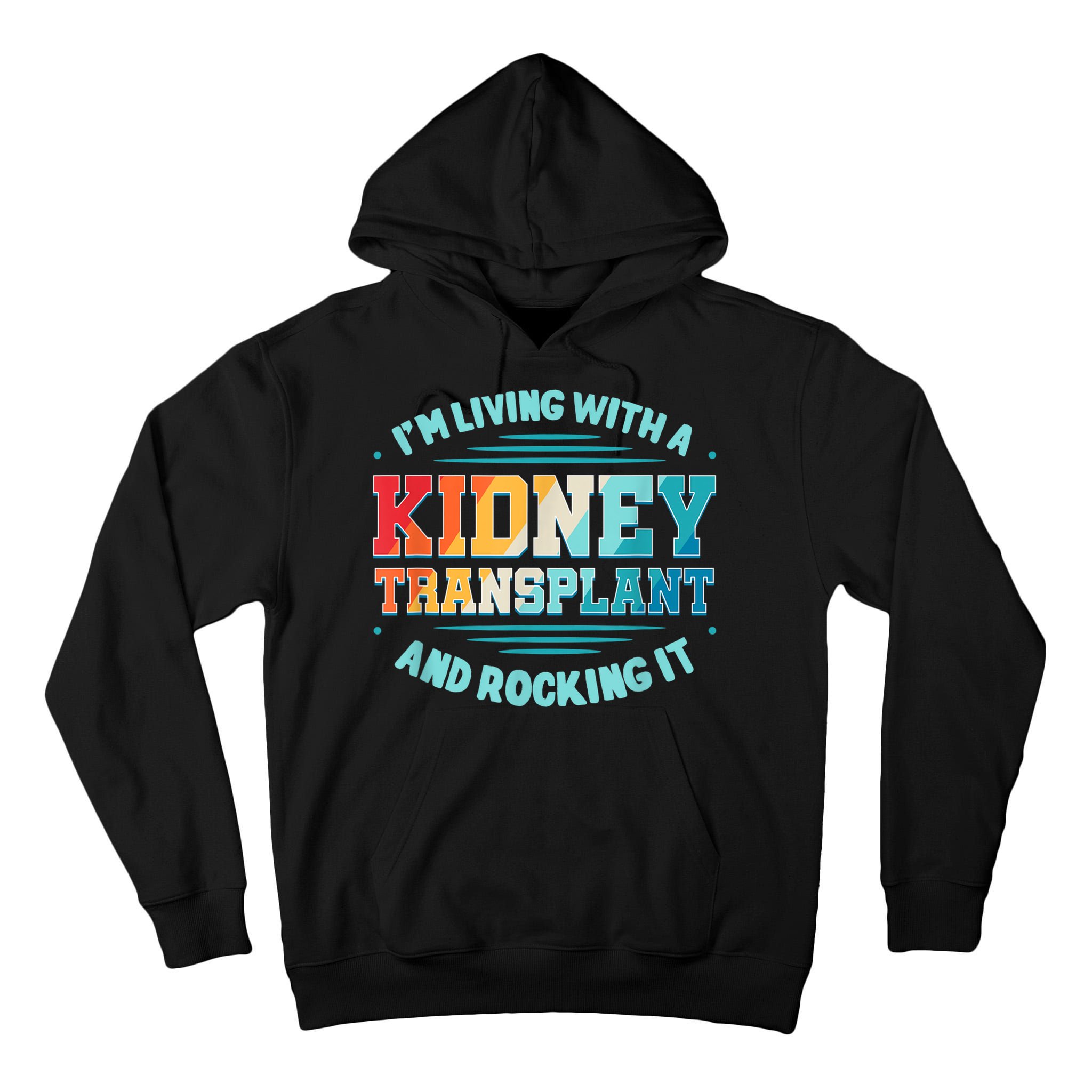 Kidney Transplant Organ Donor Transplantation Recipient Tall Hoodie