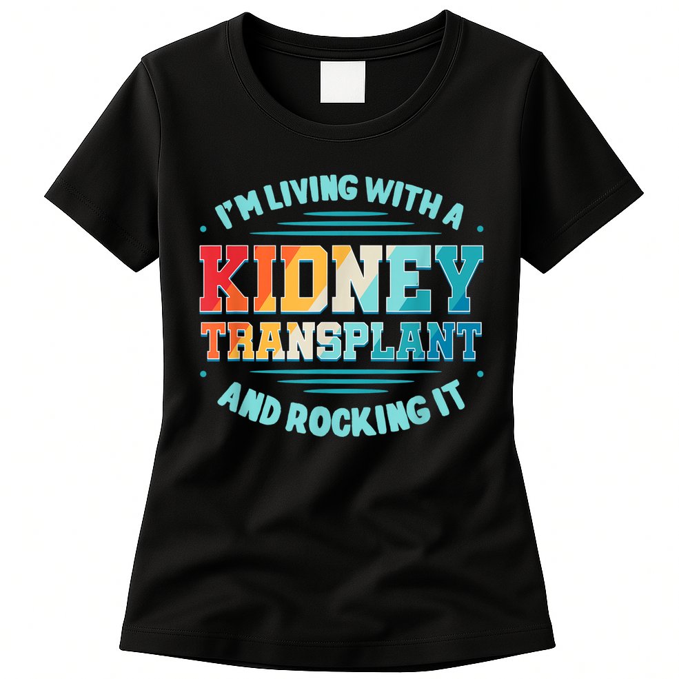 Kidney Transplant Organ Donor Transplantation Recipient Womens T-Shirt