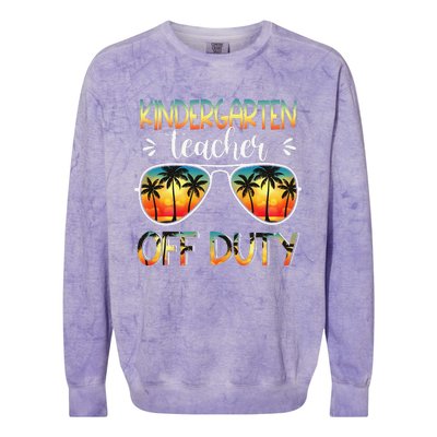 Kindergarten Teacher Off Duty Off Duty Last Day Of School Colorblast Crewneck Sweatshirt