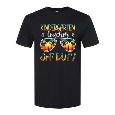 Kindergarten Teacher Off Duty Off Duty Last Day Of School Softstyle CVC T-Shirt