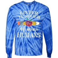 Kinder Teacher Of Mini Hu Kindergarten Team Funny Gift Meaningful Gift Tie-Dye Long Sleeve Shirt