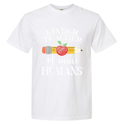 Kinder Teacher Of Mini Hu Kindergarten Team Funny Gift Meaningful Gift Garment-Dyed Heavyweight T-Shirt