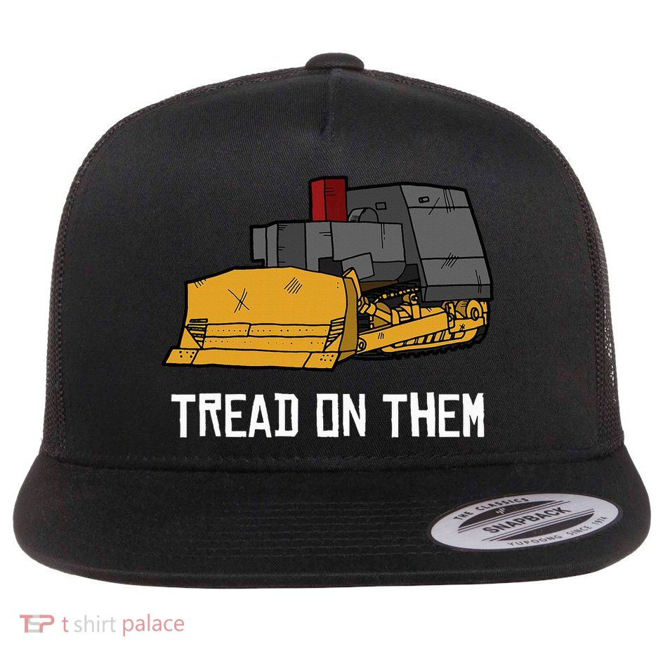 Killdozer Tread On Them Modified Bulldozer Tank Flat Bill Trucker Hat