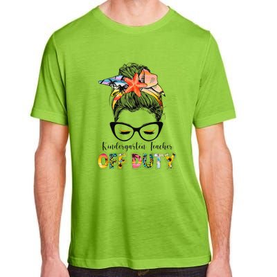 Kindergarten Teacher Off Duty Messy Bun Summer Vibes Adult ChromaSoft Performance T-Shirt