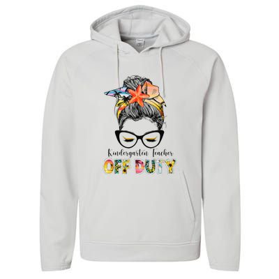 Kindergarten Teacher Off Duty Messy Bun Summer Vibes Performance Fleece Hoodie