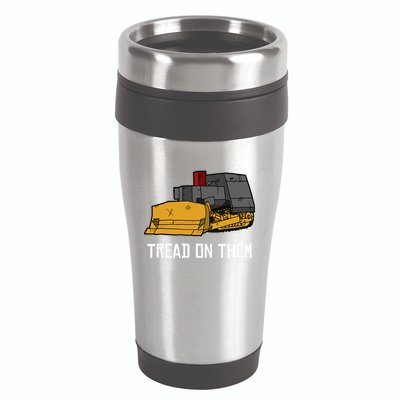 Killdozer Tread On Them Modified Bulldozer Tank 16oz Travel Tumbler