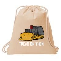 Killdozer Tread On Them Modified Bulldozer Tank Drawstring Bag