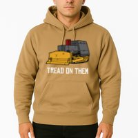 Killdozer Tread On Them Modified Bulldozer Tank Hoodie