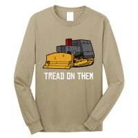 Killdozer Tread On Them Modified Bulldozer Tank Long Sleeve Shirt