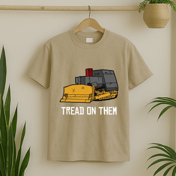 Killdozer Tread On Them Modified Bulldozer Tank T-Shirt