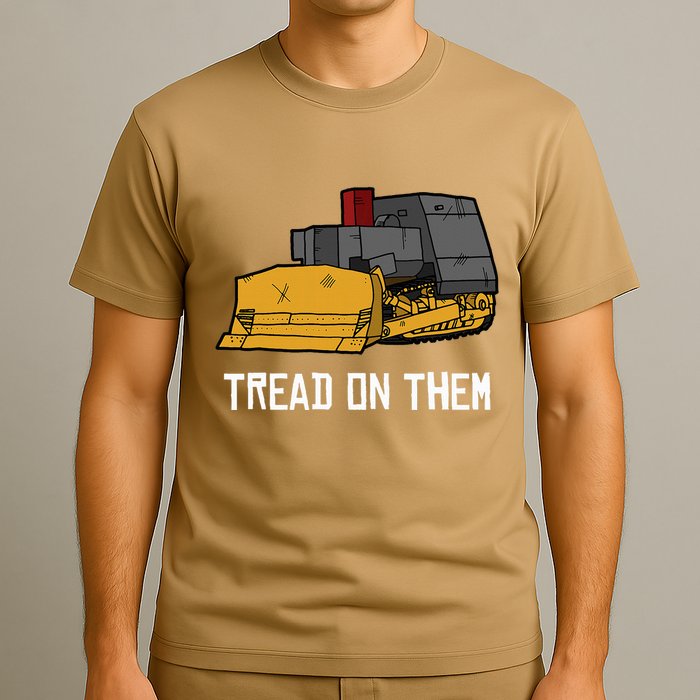 Killdozer Tread On Them Modified Bulldozer Tank T-Shirt