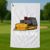 Killdozer Tread On Them Modified Bulldozer Tank Golf Towel